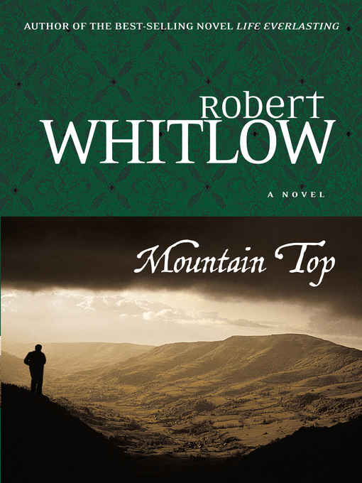 Title details for Mountain Top by Robert Whitlow - Wait list